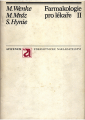 kniha Farmakologie pro lékaře Díl 2, Avicenum 1984