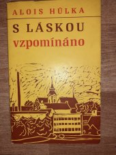 kniha S láskou vzpomínáno, Jihočeské nakladatelství 1981