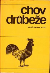 kniha Chov drůbeže velká zootechnika, SZN 1984