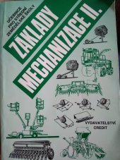 kniha Základy mechanizace 2. učebnice pro střední zemědělské školy, CREDIT 1997