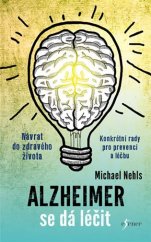 kniha Alzheimer se dá léčit, Esence 2017