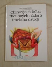 kniha Chirurgická léčba zhoubných nádorů trávicího ústrojí, Comers 1995
