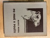 kniha Po prvé v poušti, Novina 1932