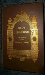 kniha Obrazy z dějin ruských, Eduard' G. Valečka 1903