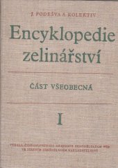 kniha Encyklopedie zelinářství 2. sv., - Část speciální - učební příručka pro zahradnický směr agronomických fak. a pom. kniha pro agronomické fakulty., SZN 1959