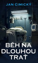 kniha Běh na dlouhou trať, Baronet 2018
