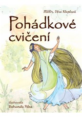 kniha Pohádkové cvičení, Anag 2013