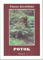 kniha Potok (vesnický život několika let), Bonus A 1997