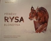 kniha Příběhy rysa Blondýna, Knihy s úsměvem 2024