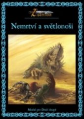 kniha Asterion Nemrtví a světlonoši - modul pro Dračí doupě., Altar 2000