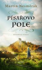 kniha Písařovo pole, MOBA 2024