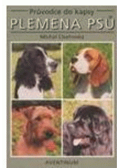 kniha Plemena psů, Aventinum 2005