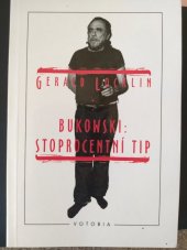 kniha Charles Bukowski: stoprocentní typ, Votobia 1996