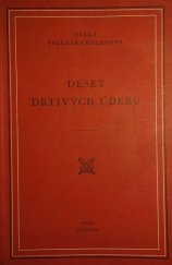 kniha Deset drtivých úderů, Naše vojsko 1952