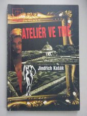 kniha Ateliér ve tmě, Naše vojsko 1990