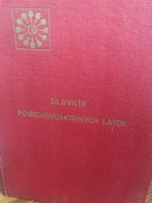 kniha Slovník povrchovoaktívnych látok Termíny a definície, Bratislava 1975