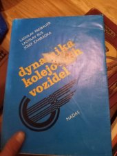 kniha Dynamika kolejových vozidel, Nadas 1991