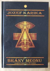 kniha Brány meonu magická legenda o 20. století, Vodnář 2009