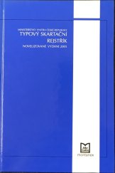 kniha Typový skartační rejstřík, Montanex 2005