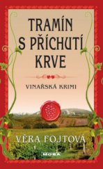 kniha Tramín s příchutí krve, MOBA 2011