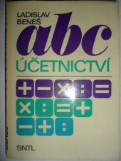 kniha ABC účetnictví [určeno též pro stud. všech škol ekonom. směru], SNTL 1979