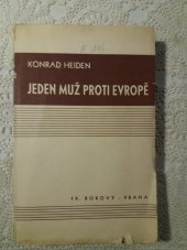kniha Jeden muž proti Evropě [Knihy Adolf Hitler, Život diktátorův, Díl druhý], Fr. Borový 1937