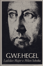 kniha G.W.F. Hegel život a dílo, Mladá fronta 1979