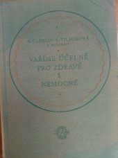 kniha Vaříme účelně pro zdravé a nemocné, SZdN 1953