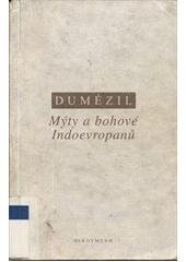 kniha Mýty a bohové Indoevropanů, Oikoymenh 1997