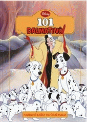 kniha 101 dalmatinů pohádková knížka pro čtení nahlas, Egmont 2012