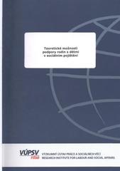 kniha Teoretické možnosti podpory rodin s dětmi v sociálním pojištění, VÚPSV 2010