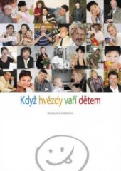 kniha Když hvězdy vaří dětem, Atypo 2010