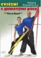 kniha Cvičení s gumovými pásy, ARSCI 2006