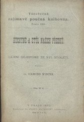 kniha Kuchyně a stůl našich předků líčení dějepisné ze XVI. století, František Bačkovský 1892