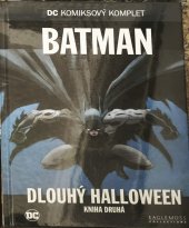kniha Batman Dlouhý Halloween: Kniha druhá,  BB/art, Eaglemoss collections	 2017