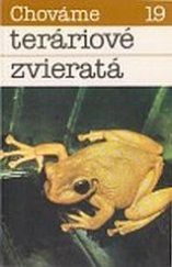 kniha Chováme teráriové zvieratá, Príroda 1990