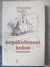 kniha Nepokořenost srdce [povídky], Československý spisovatel 1984