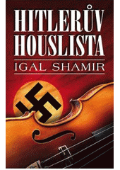 kniha Hitlerův houslista, Domino 2009