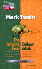 kniha The jumping frog = Skákavý žabák, Garamond 2003