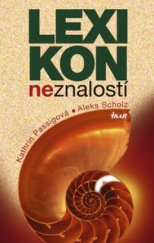 kniha Lexikon neznalostí, Ikar 2009