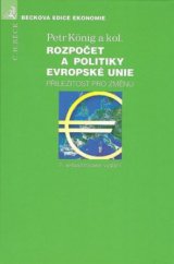 kniha Rozpočet a politiky Evropské unie příležitost pro změnu, C. H. Beck 2009