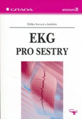 kniha EKG pro sestry, Grada 2006