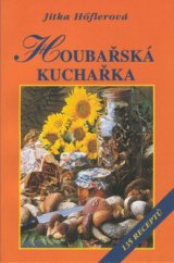 kniha Houbařská kuchařka 135 receptů, Vyšehrad 2000
