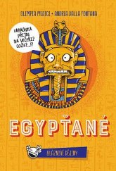 kniha Egypťané Bláznivé dějiny, Drobek 2021