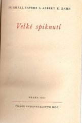 kniha Velké spiknutí, Práce 1951