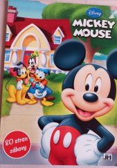 kniha Mickey Mouse  80 stran zábavy, - Czech Republic 2010