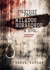kniha Politický proces s Miladou Horákovou a spol., Epocha 2019