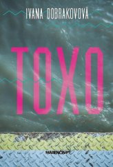 kniha Toxo, Větrné mlýny 2018