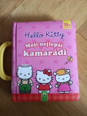 kniha Hello Kitty Moji nejmilejší kamarádi, Sawrio 2017