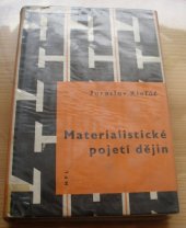 kniha Materialistické pojetí dějin Základní problémy, Nakladatelství politické literatury 1962